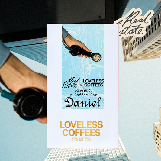 A Coffee For Daniel - A Coffee Collaboration With Real Estate